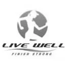live well finish strong